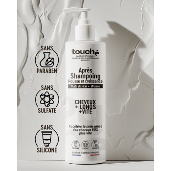 TOUCHE APRÉS SHAMPOING POUSSE ET CROISSANCE HUILE DE RICIN + BIOTINE 250 ML